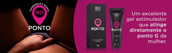 Gel para estimular o ponto G - No Ponto - Sex shop