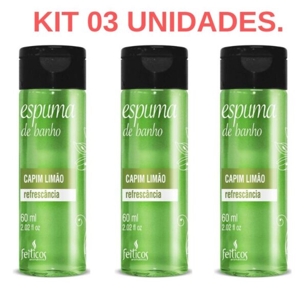 Kit 03 Espuma de Banho Capim Limão Refrescância 60ml Feitiços - Sexshop