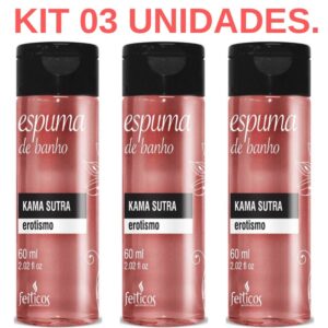 Kit 03 Espuma de Banho Erotismo Kama Sutra 60ml Feitiços - Sexshop