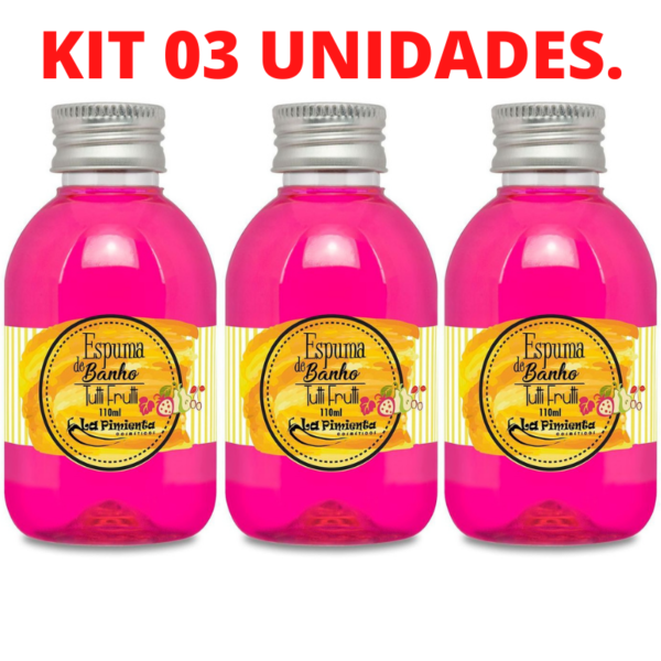 Kit 03 Espuma de Banho Aromática Tutti-Frutti 110ML LA PIMIENTA - Sexshop