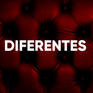 Diferentes