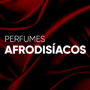 Perfumes Afrodisíacos