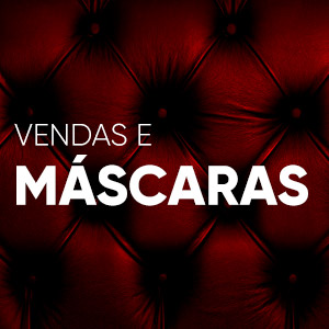 Vendas e Máscaras